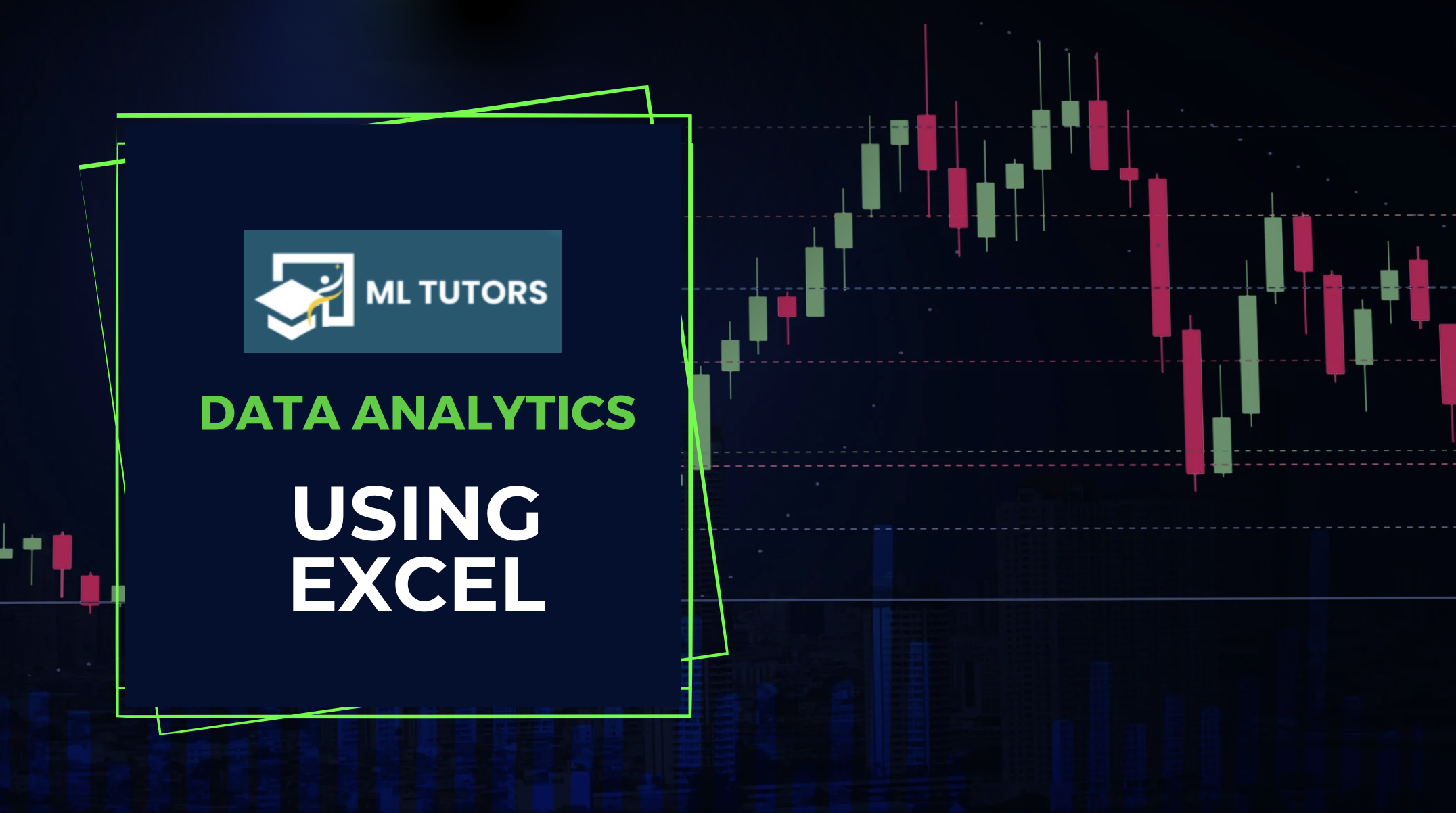 Data Analytics Using Excel